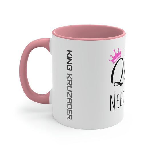 Coffee for a Queen Mug, 11oz