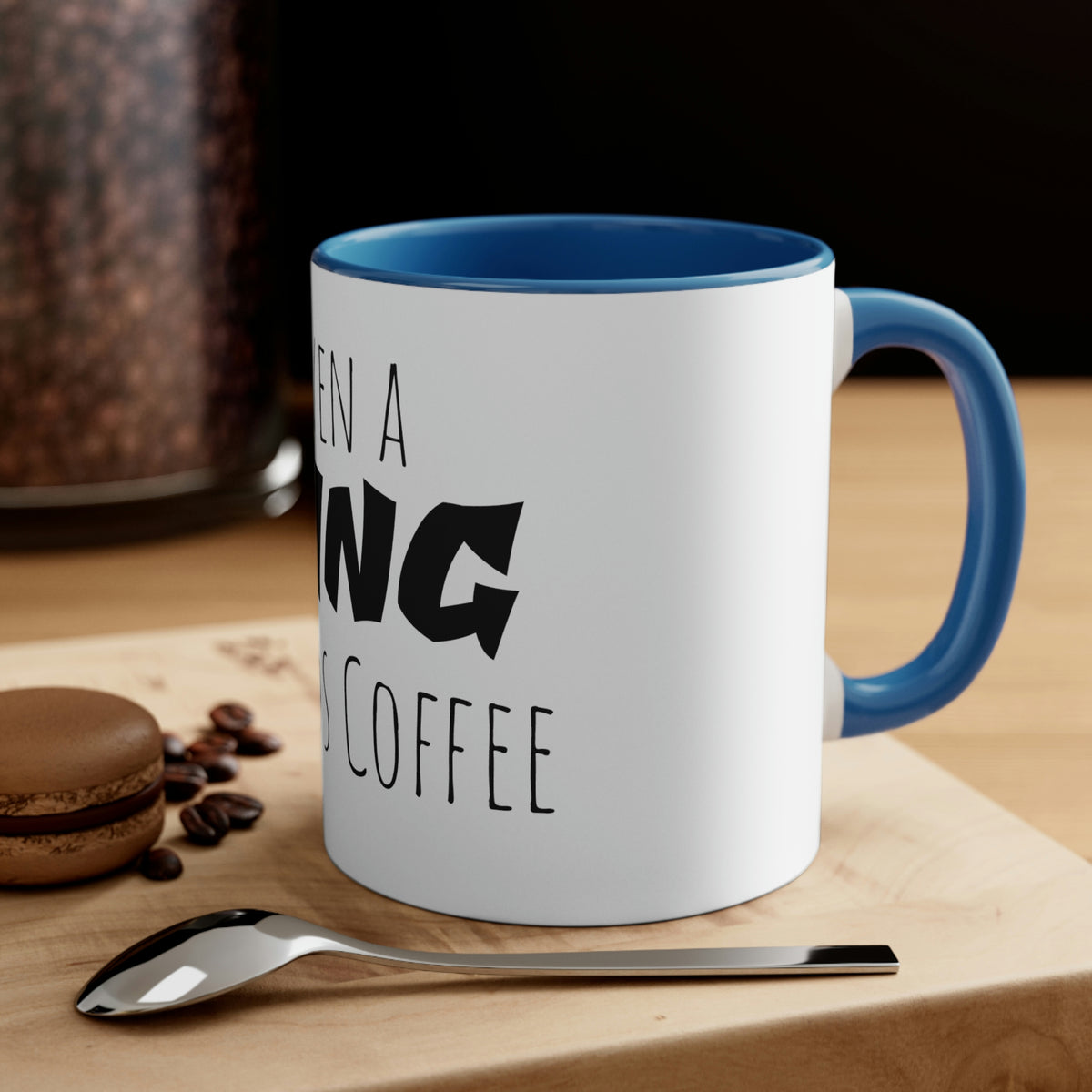 Coffee for a King Mug, 11oz