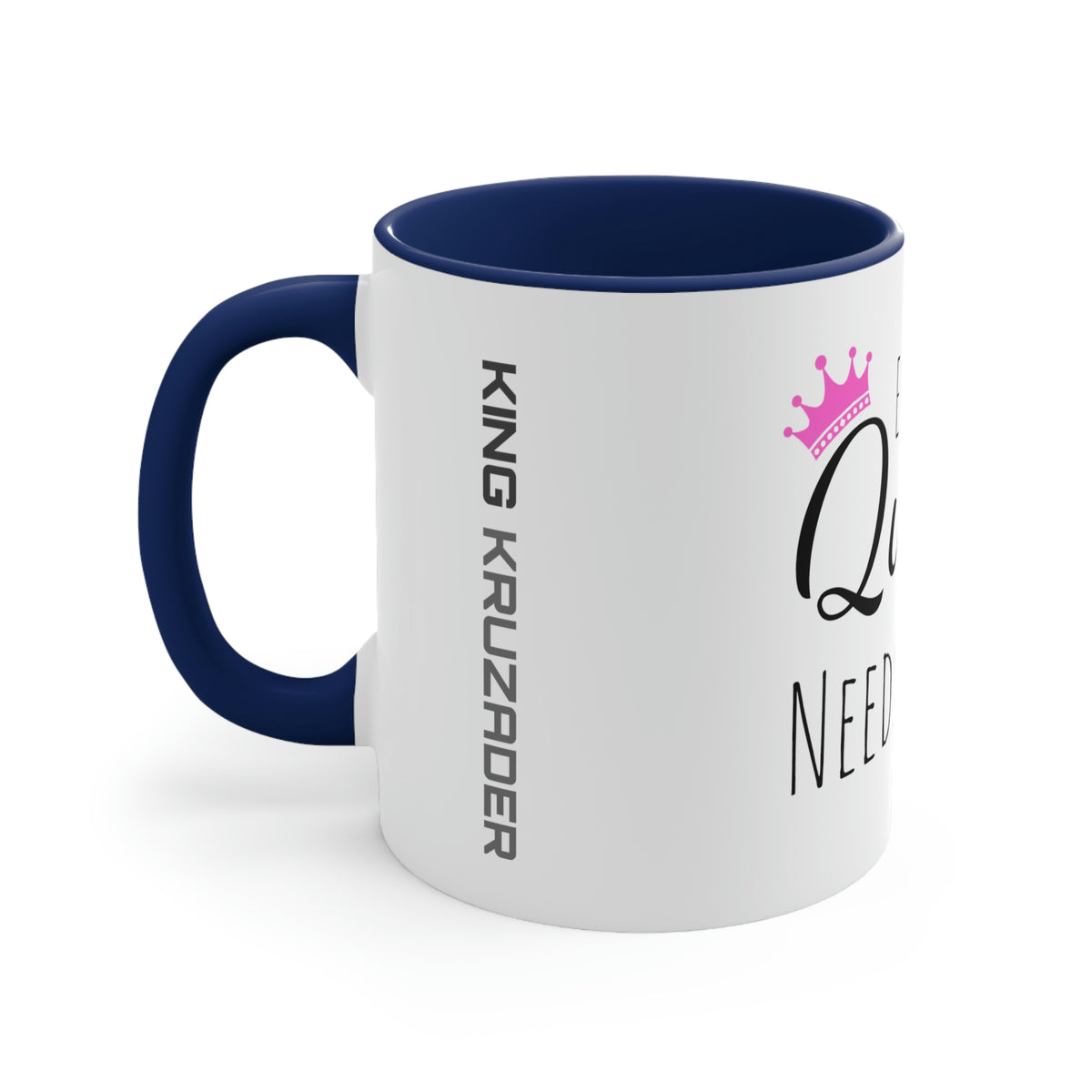Coffee for a Queen Mug, 11oz
