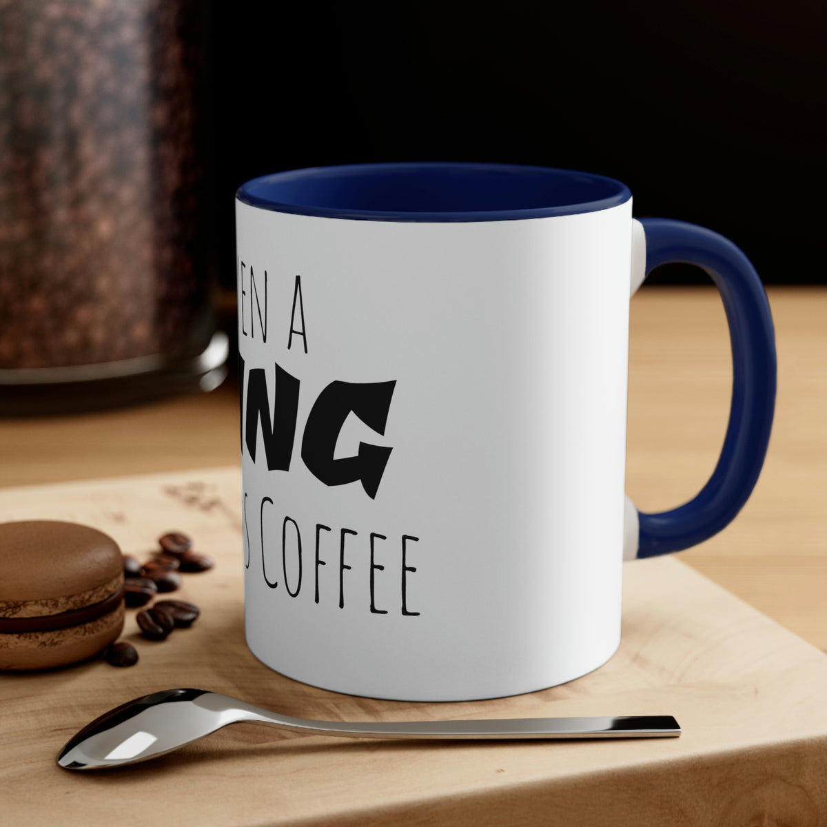 Coffee for a King Mug, 11oz