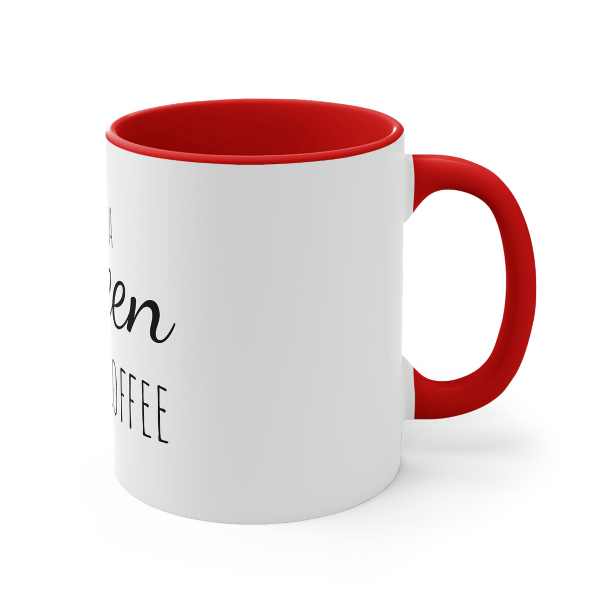 Coffee for a Queen Mug, 11oz