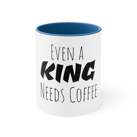 Coffee for a King Mug, 11oz