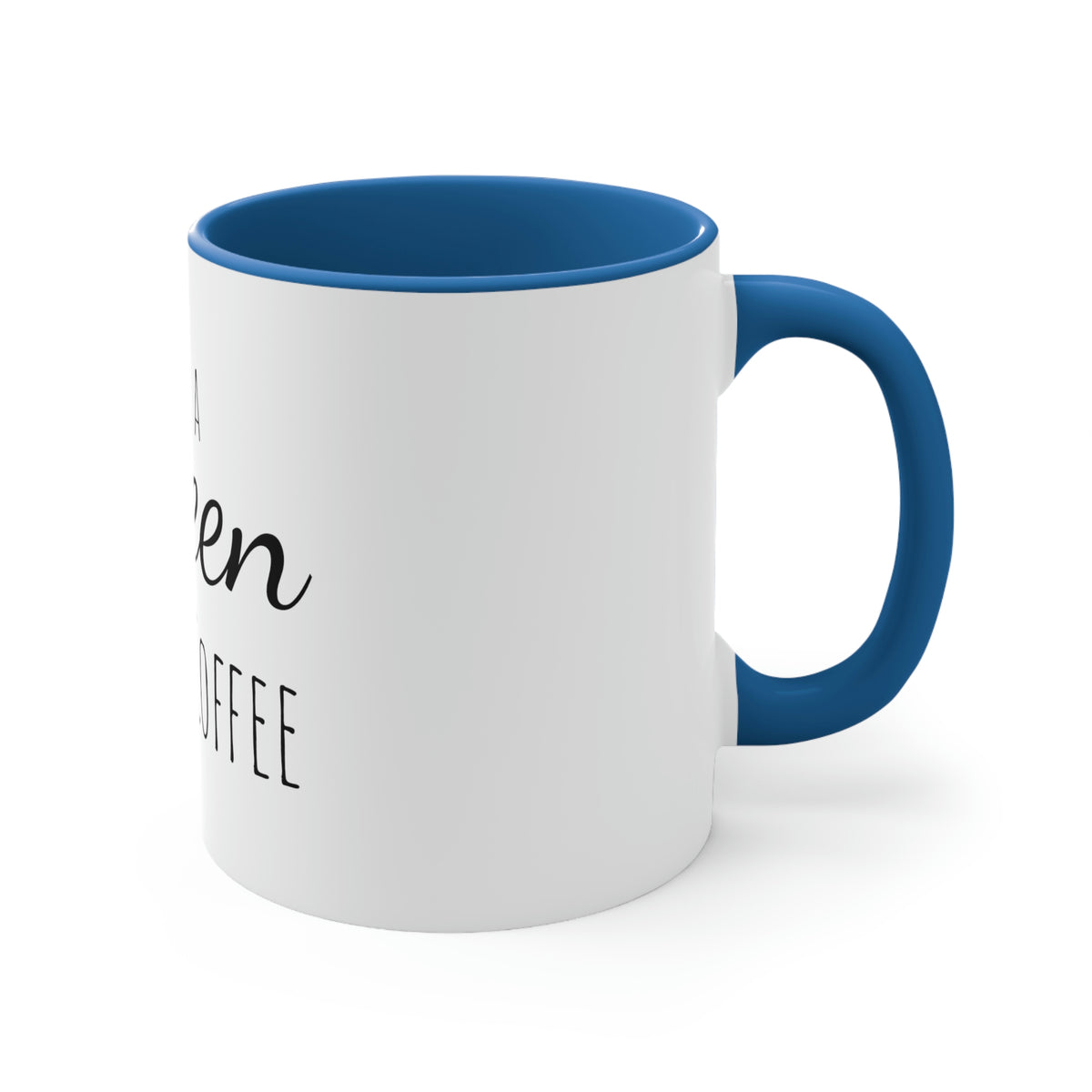 Coffee for a Queen Mug, 11oz